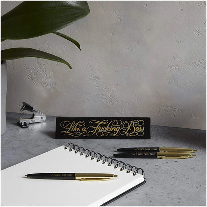 Like a F*cking Boss Desk Sign