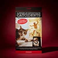 A Series of Unfortunate Catcidents